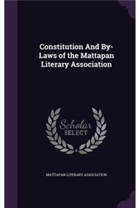 Constitution and By-Laws of the Mattapan Literary Association