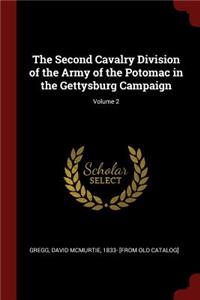 The Second Cavalry Division of the Army of the Potomac in the Gettysburg Campaign; Volume 2