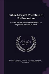 Public Laws Of The State Of North-carolina