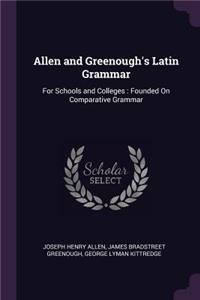 Allen and Greenough's Latin Grammar