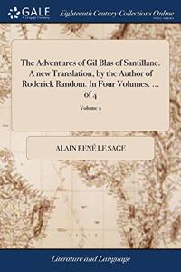 THE ADVENTURES OF GIL BLAS OF SANTILLANE