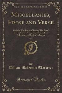 Miscellanies, Prose and Verse, Vol. 1