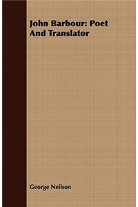 John Barbour: Poet and Translator