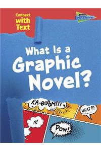 What Is a Graphic Novel?