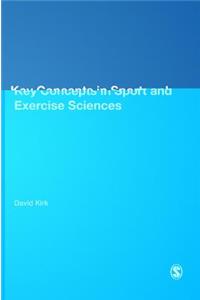 Key Concepts in Sport and Exercise Sciences