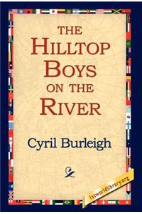 Hilltop Boys on the River