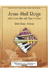 Jesus Shall Reign