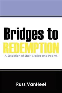 Bridges to Redemption