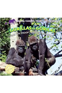 Gorillas: Life in the Troop / Gorilas: Vida En La Manada