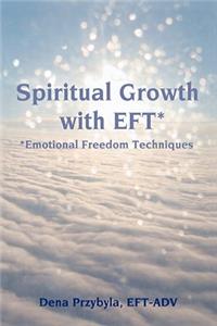 Spiritual Growth with EFT*