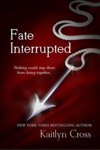 Fate Interrupted