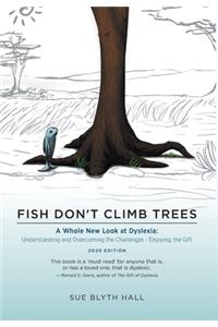 Fish Don't Climb Trees