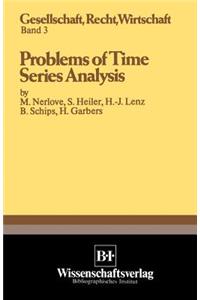 Problems of Time Series Analysis