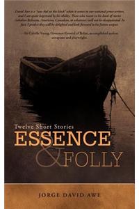 Essence & Folly