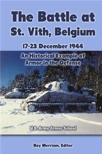 Battle at St. Vith, Belgium, 17-23 December 1944