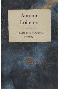 Autumn Loiterers
