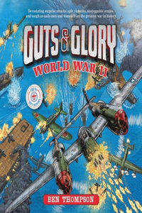 Guts & Glory: World War II Lib/E