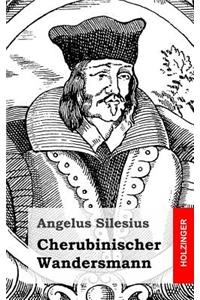 Cherubinischer Wandersmann