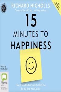 15 Minutes to Happiness