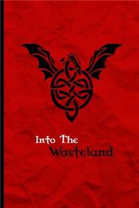 Into The Wasteland