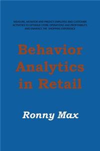 Behavior Analytics in Retail