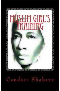 Muslim Girl's Training