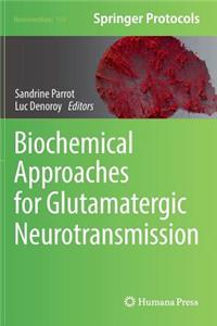 Biochemical Approaches for Glutamatergic Neurotransmission