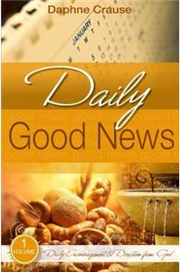 Daily Good News - First Quarter