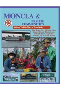 Moncla and the Prairie Communities