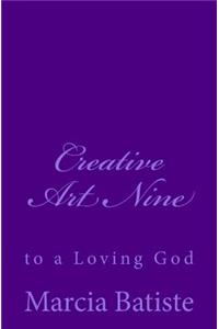 Creative Art Nine