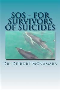 SOS - For Survivors of Suicides