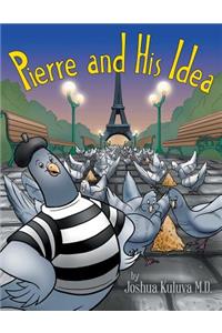 Pierre and His Idea
