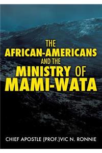 African-Americans and the Ministry of Mami -Wata