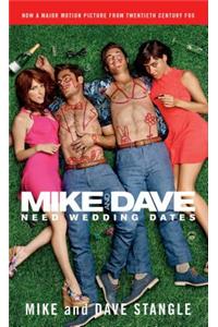 Mike and Dave Need Wedding Dates