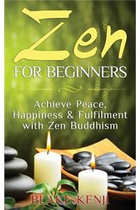 Zen For Beginners