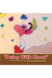 Being With Heart