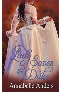 Lady Saves the Duke