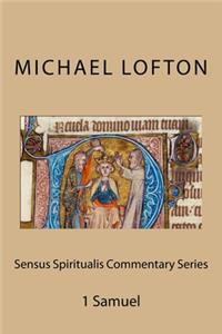 Sensus Spiritualis Commentary Series