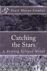 Catching the Stars