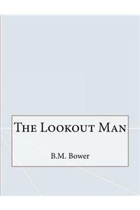 The Lookout Man