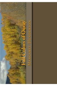 Fall Colors of Ouray