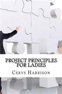 Project Principles For Ladies