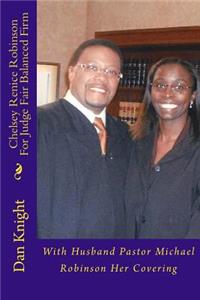 Chelsey Renice Robinson for Judge Fair Balanced Firm