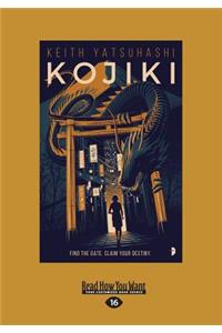 Kojiki (Large Print 16pt)