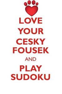LOVE YOUR CESKY FOUSEK AND PLAY SUDOKU CESKY FOUSEK SUDOKU LEVEL 1 of 15