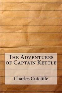 The Adventures of Captain Kettle
