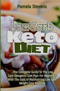 Low Carb Keto Diet