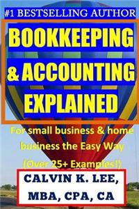 BOOKKEEPING & ACCOUNTING Explained