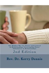 Hidden War for Power and Control in Relationships