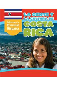 La Gente Y La Cultura de Costa Rica (the People and Culture of Costa Rica)